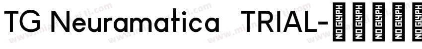 TG Neuramatica   TRIAL字体转换